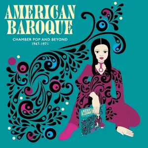 American Baroque: Chamber Pop & Beyond 1967-1971 / Various