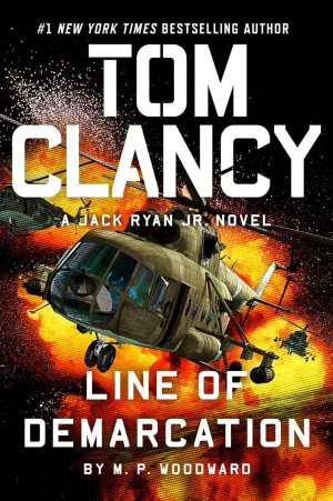 Tom Clancy Line of Demarcation (A Jack Ryan Jr. Novel) Hardcover  May 20, 2025